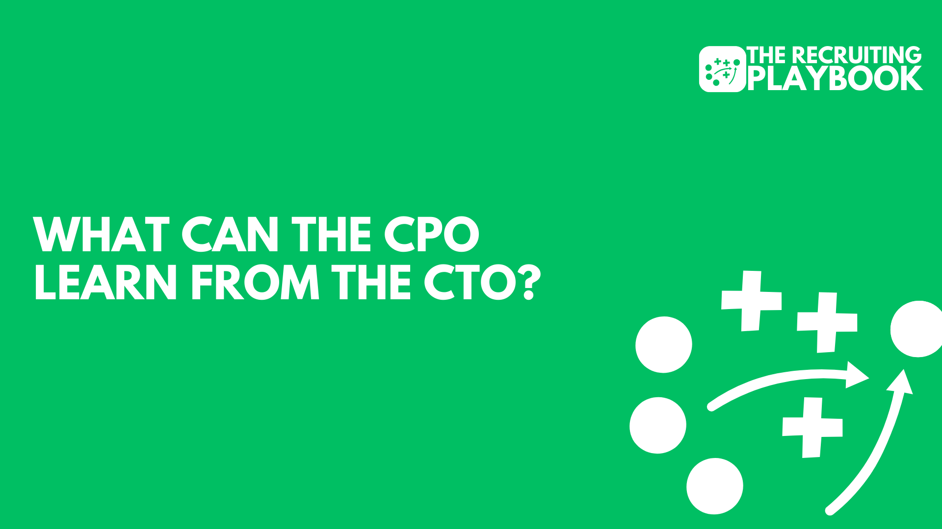 What can the CPO learn from the CTO?